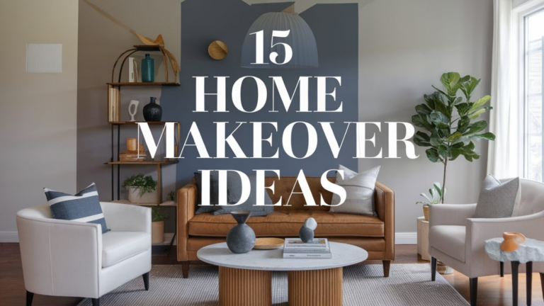 15 Home Makeover Ideas You Can Do in One Day 2026